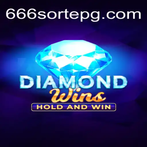 Experience the Thrill of DiamondWins on 666sorte.COM: Brazil's Premier Online Casino Platform